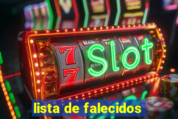 lista de falecidos